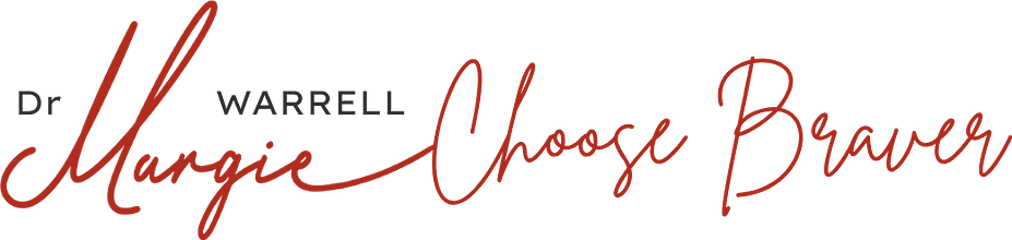 Dr Margie Warrell — Choose Braver